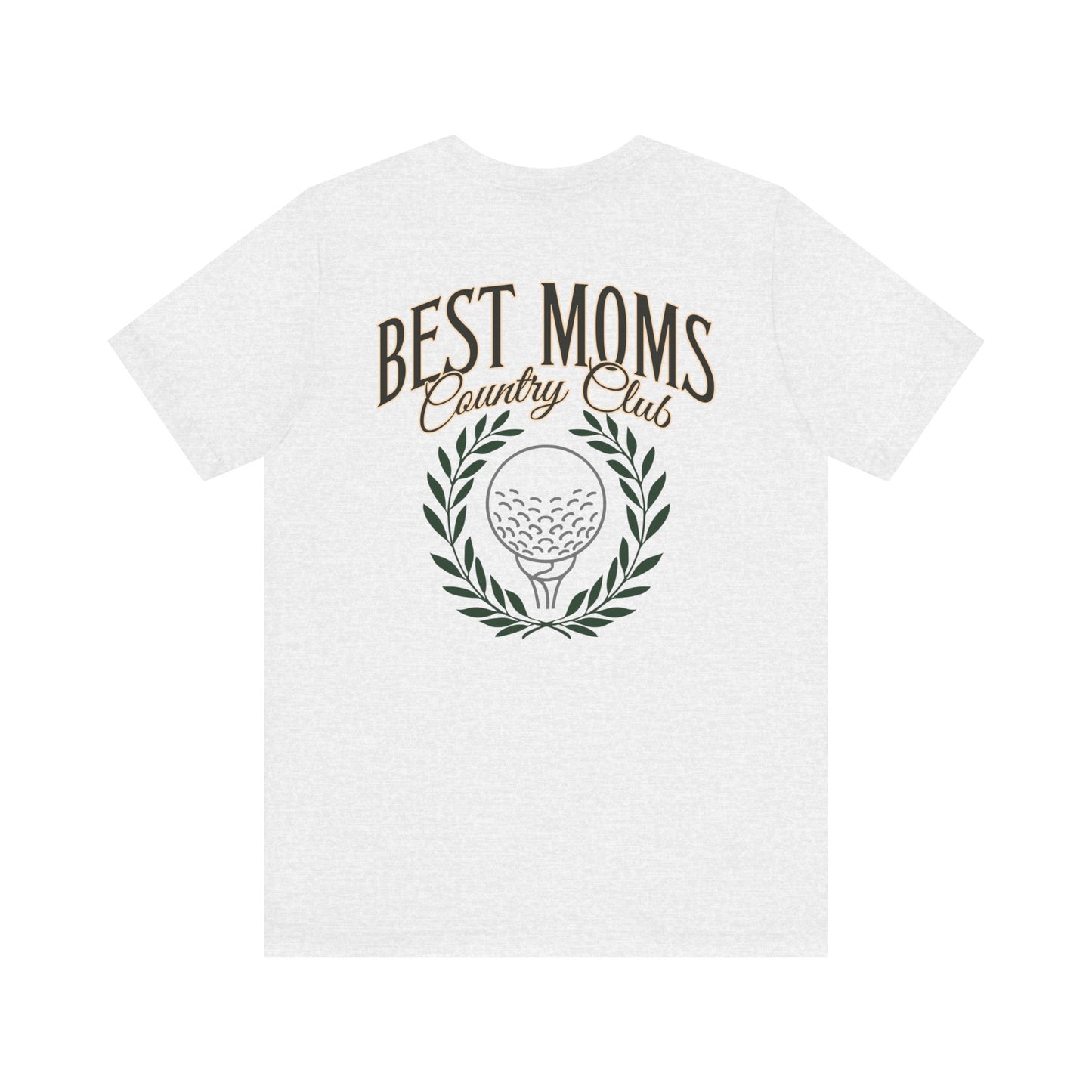 Best Moms CC Short Sleeve Tee