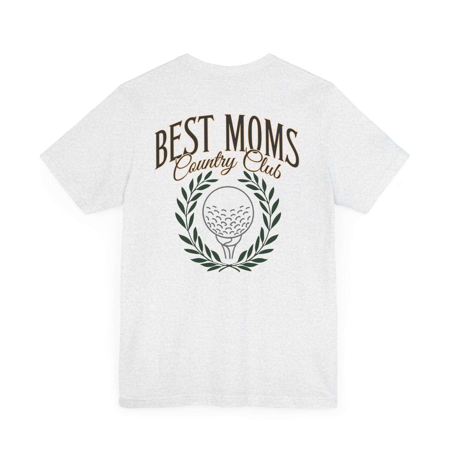 Best Moms CC Short Sleeve Tee